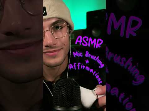 ASMR - 😴 POSITIVE Affirmations & Mic Brushing #shorts #asmr