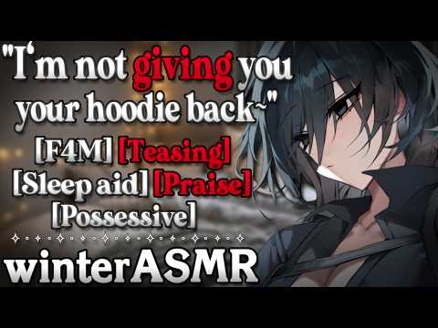 [F4M] Your Mommy Girlfriend Steals Your Hoodie [Sleep Aid] [Teasing] [Kisses] [Praise]