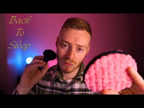 Brother helps you Back to Sleep | ASMR - Personal Attention - Pampering
