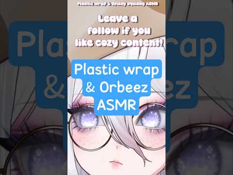 Plasticwrap & Squishy ASMR 💫#shorts #asmr #notalkingasmr #vtuber #squishy #asmrsquishy