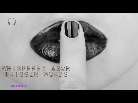 Binaural ★ ASMR Trigger words ★  [Whisper]
