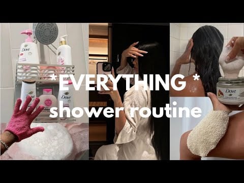 everything shower routine: hair care ,skincare, bodycare , feminine hygiene step by step