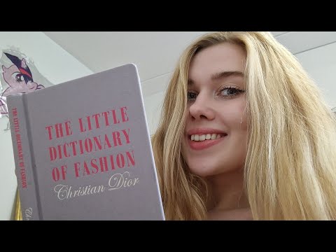 ASMR reading you a book ear to ear, Dictionary of fashion by Christian Dior