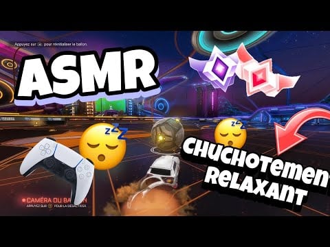 ASMR Français • Je deviens PRO sur ROCKET LEAGUE ?! 😴💤(Chuchotement relaxant et bruits de manettes💫)