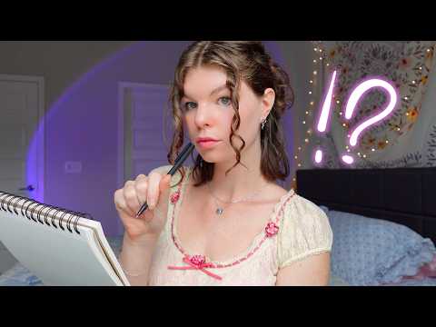 ASMR asking you VERY personal questions (writing sounds)