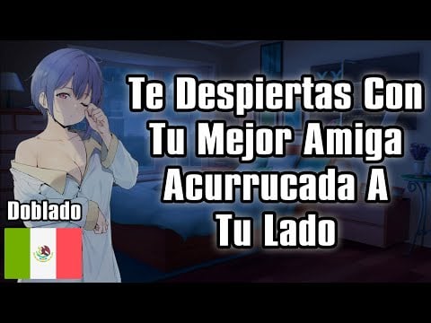 【ASMR】Te Despiertas Con Tu Mejor Amiga Acurrucada A Tu Lado [F4M] [Friends To Lovers]