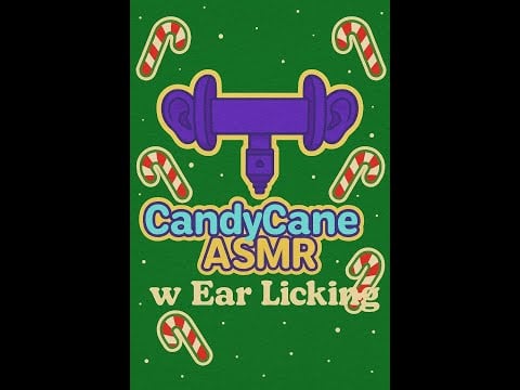 Candy cane mouth sounds and ear licking ASMR!!! for sleep and relaxation!!! Christmas series ep 1!