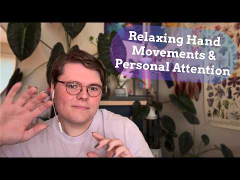 Assorted ASMR Hand Movements & Personal Attention (Pinch + Pluck, Scratching, Etc.) | Eclectic ASMR
