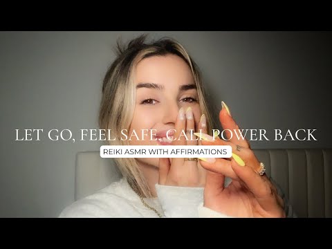 Reiki ASMR for Soft Strength I Letting Go, Feeling Safe, and Calling Your Power Back