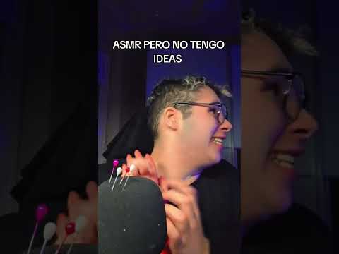 ASMR PERO NO TENGO IDEAS#asmr #relax #short #shorts #tendencia #youtubeshorts #YouTube #viral #humor