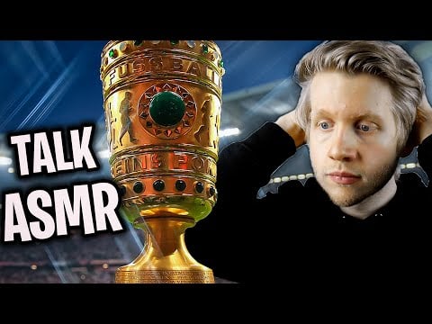 ASMR - DFB-POKAL Talk & Analyse der 2. Runde - Großer Fußball-Talk