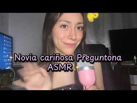 Soy tu novia cariñosa y preguntona✨ASMR