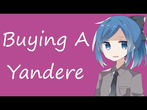 Buying A Yandere At The Yandere Store (ASMR Roleplay) [F4M]