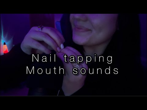 Im BACK! ASMR Nail Tapping + Mouth Sounds + Hand visuals