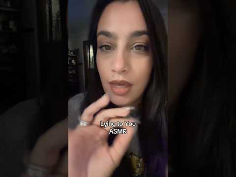 ASMR Lying To You (inspired by the amazing @asmralysaa)