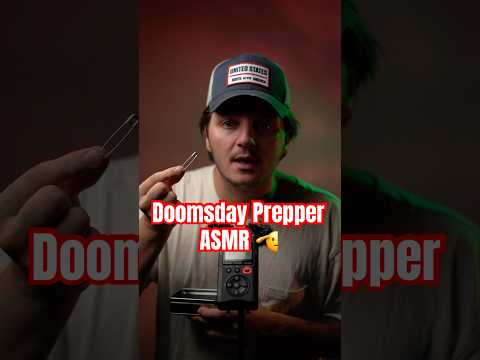 ASMR with Jeremy the Doomsday Prepper #asmr #tingles #triggersforsleep #rest #asmrtriggers