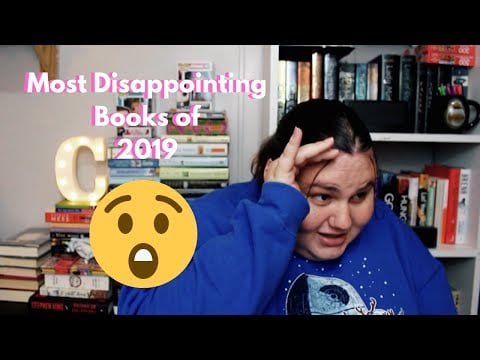 Most Disappointing Books of 2019!