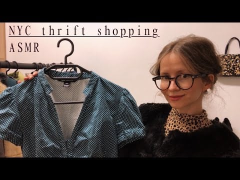 ASMR Vintage Thrifting in NYC Roleplay 🗽 Sustainable Fashion 🗽 Soft Spoken, Fabric Sounds & Tingles
