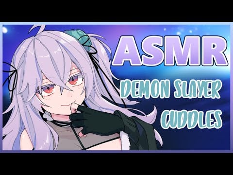 【Roleplay ASMR】 ♥ Demon Slayer-Chan Saves You~ [Blanket, Head Rubs & More!]