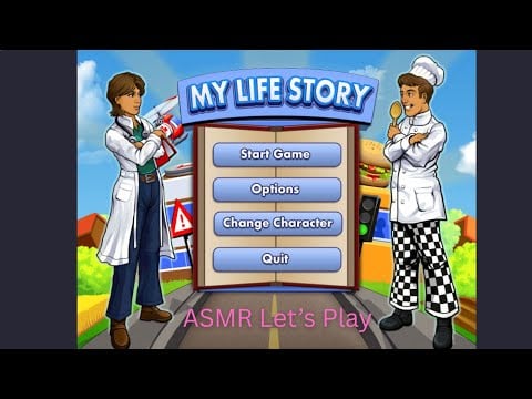 Let's Play My Life Story Part 1 - ASMR