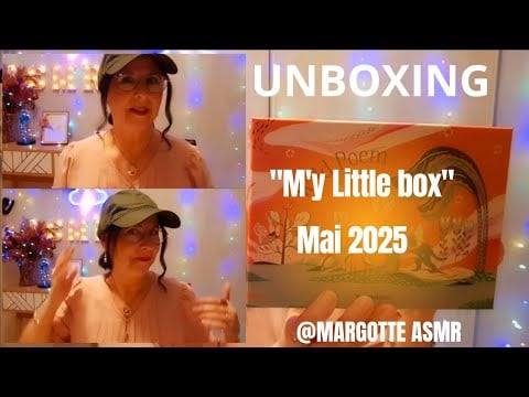 Asmr français, Unboxing "M'y little box" Mai 2025
