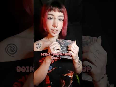 Doing Your Makeup ASMR