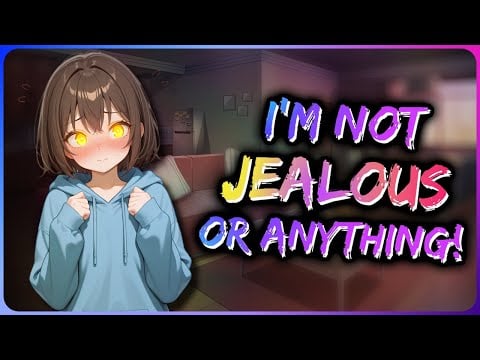 Your Femboy Roommate TOTALLY Isn't Jealous... [M4A] [ASMR Roleplay]