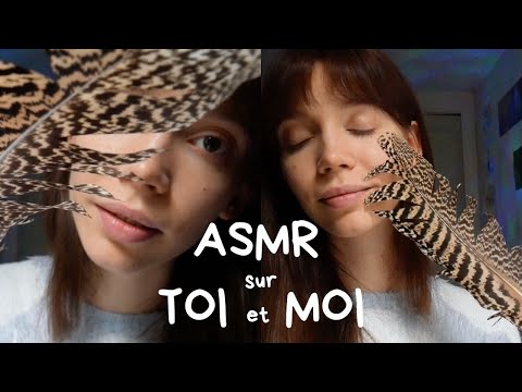 ASMR sur toi et moi 💜