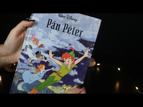 (Magyar ASMR) Teljes mese felolvasása | Pán Péter