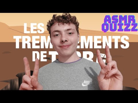 ASMR FR:🌍Quizz sur les Tremblements de Terre🌍