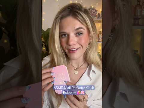 #asmr Perfume Store Roleplay 🌸#asmrvideo #asmrsounds #fyp #funny #roleplay #skit #perfume