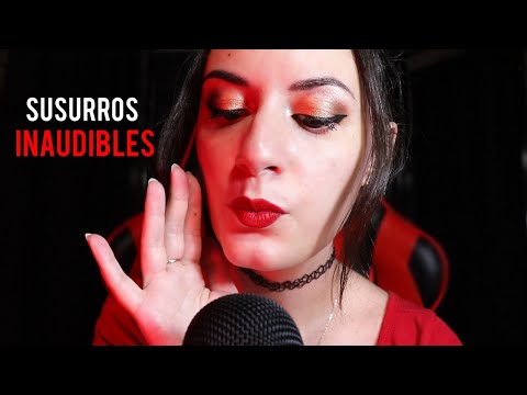 ASMR SUSURROS INAUDIBLES para DORMIR. |EL ASMR Español