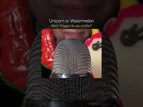 Unicorn or Watermelon? #asmr