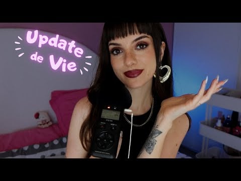 #ASMR | Update de vie 💬 (fini la déprime, nouveau single, rencontre ?)