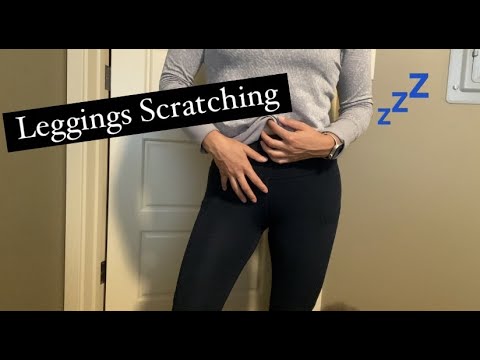 ASMR Leggings/Fabric Scratching Sounds