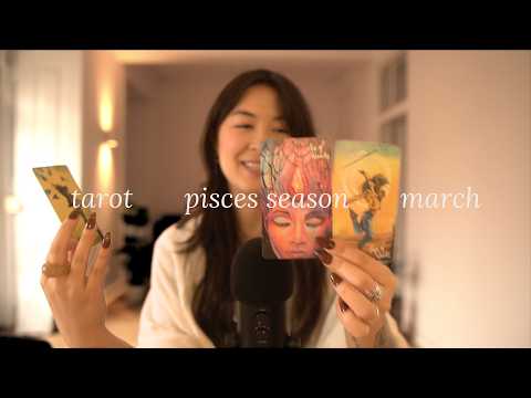 asmr tarot 🧚‍♀️ pick a card for march & pisces season (TIMELESS energy predictions