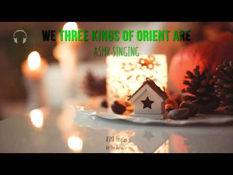 We three kings of orient are  [ASMR] ★ Christmas carol singing ★ [binaural] [acapella]