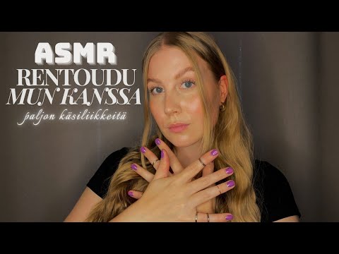 ASMR SUOMI | Rentoudutaan ja puhdistetaan sun energiaa käsiliikkeillä✨personal attention