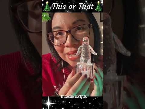 ASMR This or That Christmas Triggers 🎄 #asmroleplay #asmrshorts #thisorthat