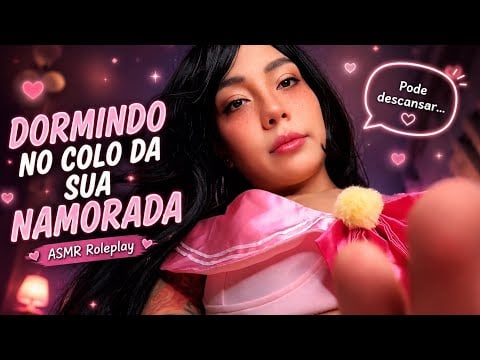 POV: VOCÊ ESTA DORMINDO NO MEU COLO DEPOIS DE UM DIA CANSATIVO #ASMR