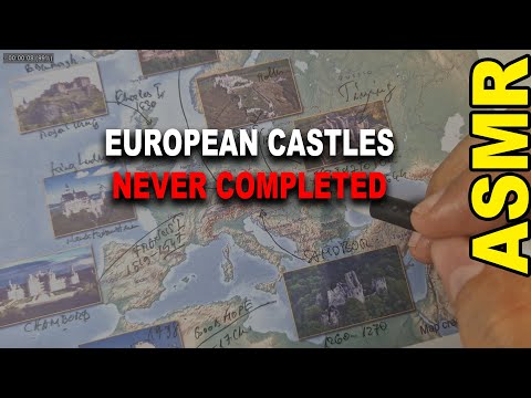 ASMR History: Unfinished European Castles and the Fates of Their Builders | ASMR map tracing + facts