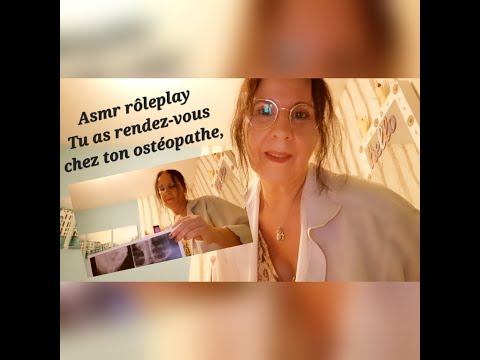 #Asmr Français #roleplay  tu as rendez-vous chez ton otéopathe