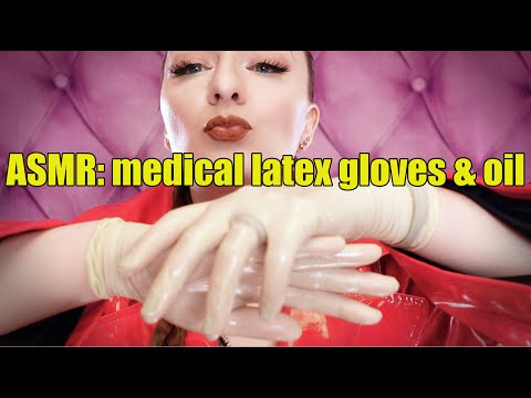 ASMR: medical latex gloves and oil