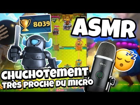 ASMR Français • CHUCHOTEMENT PROCHE DU MICRO + JE PASSE LES 8000 TROPHÉES SUR CLASH ROYALE ! 😴