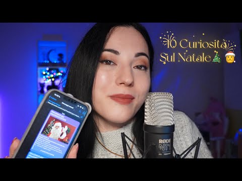 ULTIMO VIDEO ASMR 🥹 TI LEGGO 10 CURIOSITÀ SUL NATALE 🎅🎄