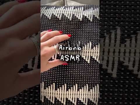 ASMR Around Our Airbnb #asmrshorts #scratchingasmr