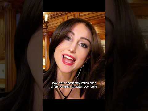 pov: your new jersey italian aunt offers to lighten threaten your bully 💅 #asmr