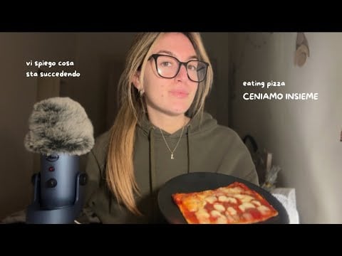 EATING PIZZA 🍕ceniamo insieme + chiacchiere (muckbang asmr ita)