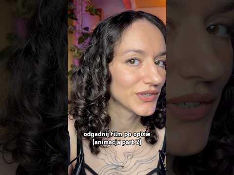 odgadnij film animowany po opisie 🎬🍿| ASMR po polsku