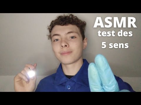 ASMR FR: examen rapide et complet des 5 sens (vue, goût,...)